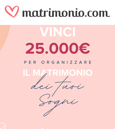Vinci il matrimonio dei tuoi sogni! Concorsi a premio Soldissimi.it