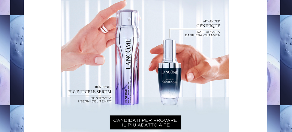 diventa tester Lancome!