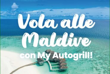 Concorso a premi "vola alle Maldive" con My Autogrill
