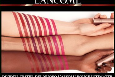 Diventa tester del nuovo rossetto Lancome