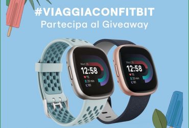 Giveaway viaggia con Fitbit