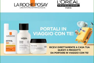 Diventa tester La Roche Posay e L'Oreal