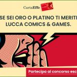 Vinci Lucca Comics con CartaEffe