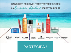 Diventa tester Summer Routine