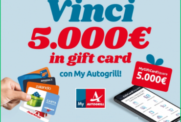 Vinci 5000 euro con My Autogrill