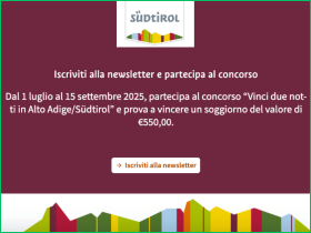 Vinci due notti in Alto Adige