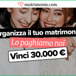 Vinci il matrimonio dei tuoi sogni
